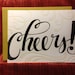 Cheers Hand Lettered Letterpress Card
