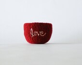felted wool bowl - cranberry red felted bowl with embroidered white cotton word "love" -  air plant holder - Mothers day
