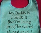 My Daddy is a GEEK baby bib