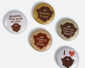 Buttons - Beards - Original Pinback Button set of 5 - Beard Love
