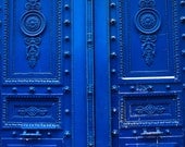 Paris Photography - Deep Blue Doors in Paris, France 8x10 Photograph - French Home Decor - Monaco Blue