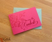 TriFold Valentine Card, Hot Pink, Magenta, You're the Coolest Greeting, Vintage Flower Graphics