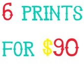 Set of 6 Prints of Your Choice