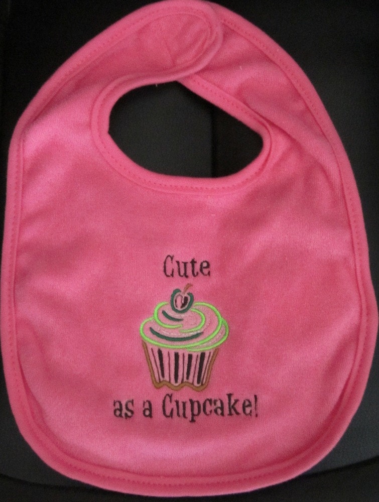 Embroidered Bib for Girl- Cute as a Cupcake