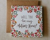 Will You Be My Matron of Honor Floral Calligraphy Card