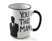 Dad You The Man Mug Gift For Him