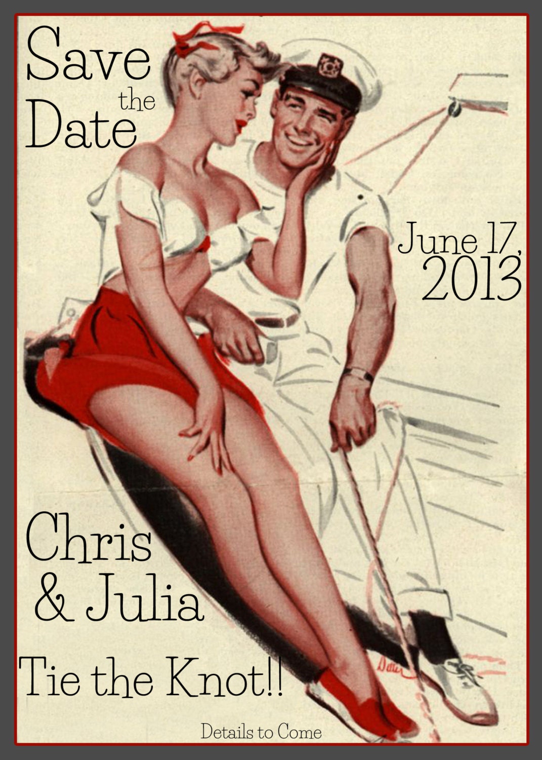 Save The Date - Custom Printable Vintage 1950 Retro Wedding Announcement Pinup Sailor Invitation