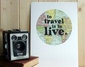 Travel quote map typographic print 'to travel is to live' Hans Christian Andersen