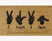 2 legit 2 quit -80's MC Hammer  Door mat outdoor houseware