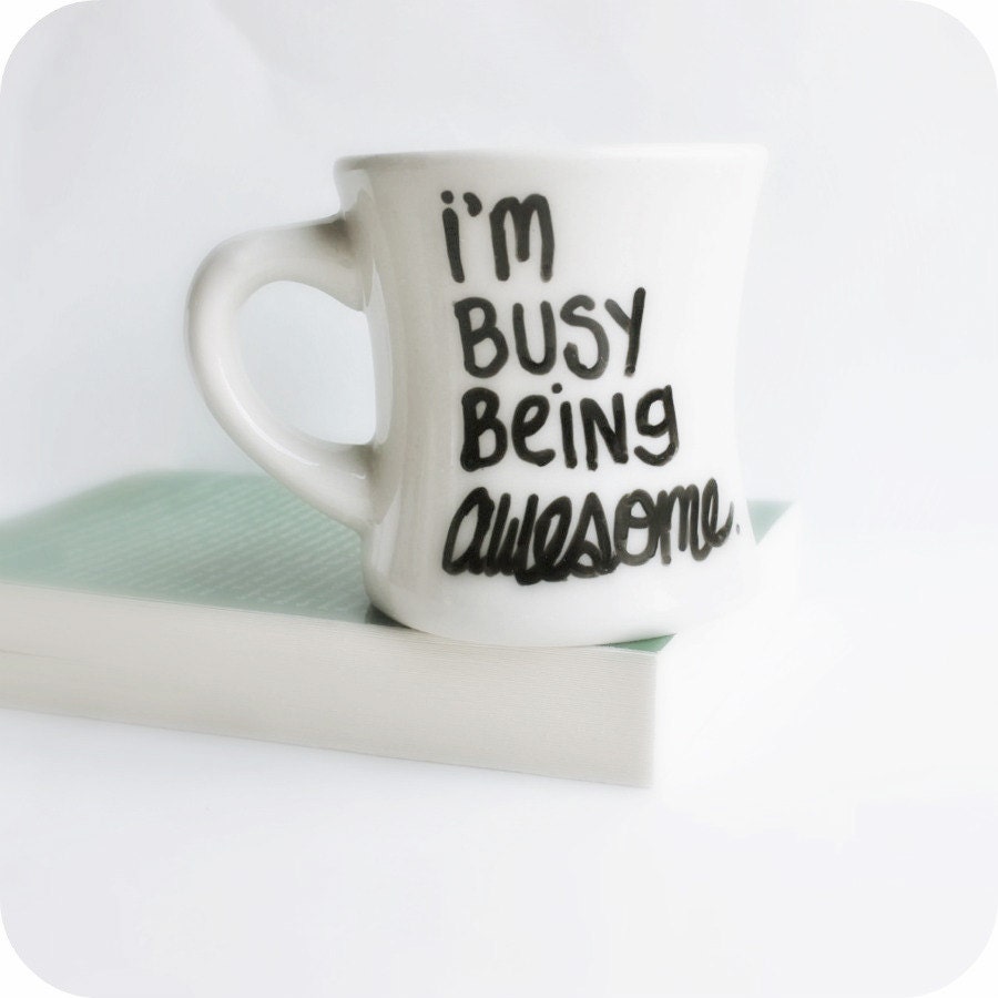 Awesome Funny Mug coffee tea cup diner mug black white hand painted