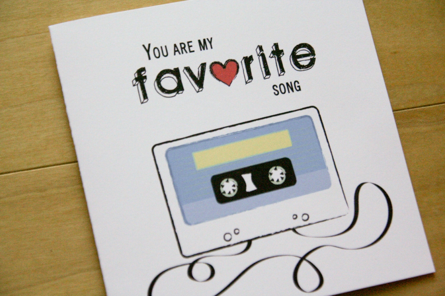 Love card - Mix Tape - You are my Favorite song - Valentines Day card