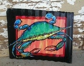 BLUE CRAB painted Metal Sign - Tropical Colors - Hang Outside or Inside  - Salvaged Metal Roofing