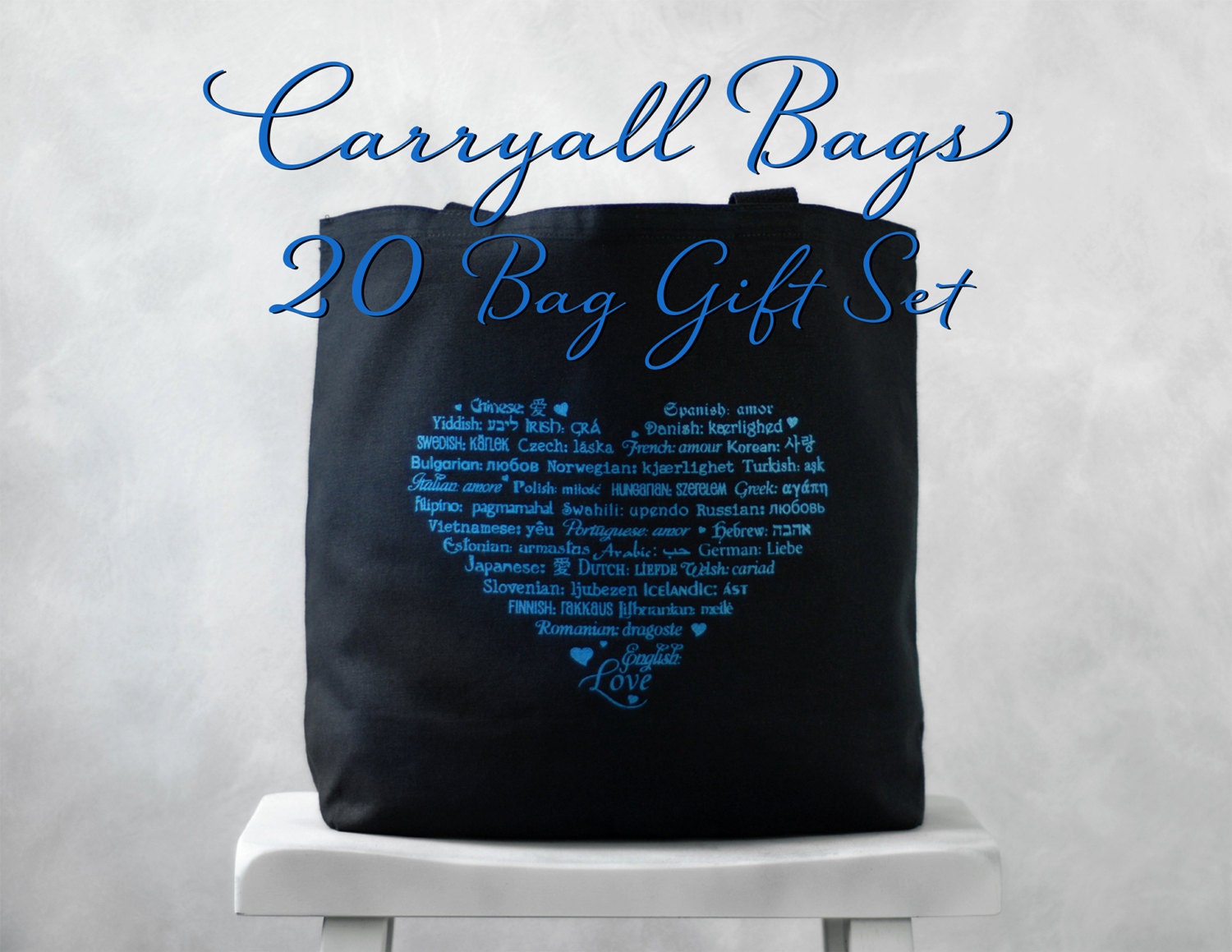 20 Bridesmaids Gift Set - LOVE Languages Bags - CARRYALL TOTE - Canvas Bag - Natural and Black