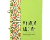 Journal for Moms and Daughters, Mums and Daughters - My Mom and Me in summer green