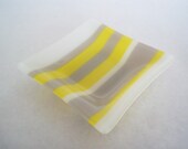 CLEARANCE SALE DISH -Yellow Gray Grey White Stripe Fused Glass Dish, Soap Dish