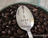I and Love and You - Hand Stamped Vintage Coffee Spoon for Coffee Lovers. Avett Brothers Lyrics