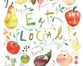 Eat local print, Kitchen art, 8x10 food poster, watercolor fruit and vegetable, Seasonal, farmers market illustration, home decor