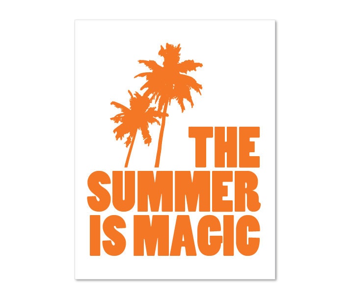 The Summer Is Magic - Typography Digital Print -  Tangerine Orange  - Beach Vacation - Palm Trees - Bold Modern Wall Decor - Under 20