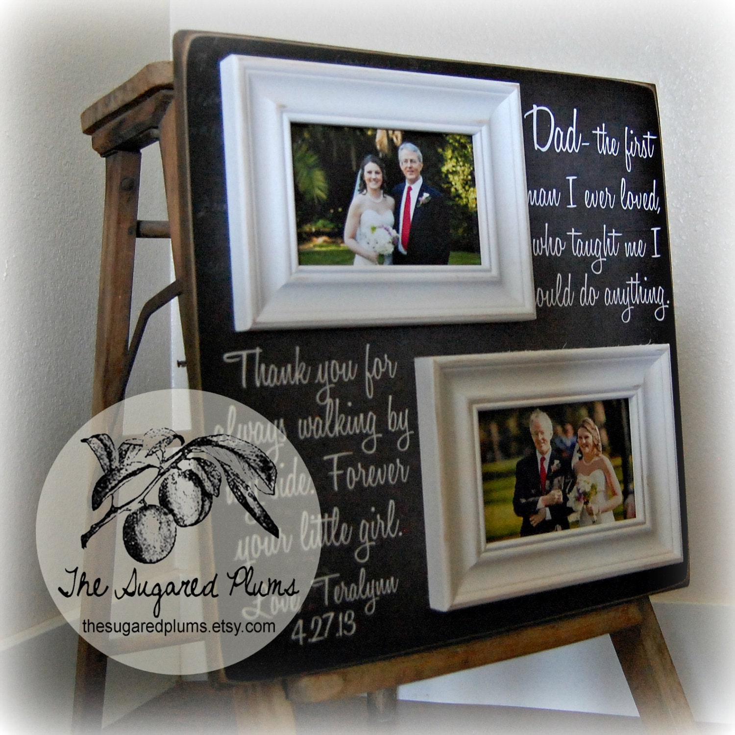 Father of the Bride Picture Frame Gift, Parent Wedding Thank you Gift, Dad The First Man I Ever Loved, Daddy 16x16 Parents Thank You Gift