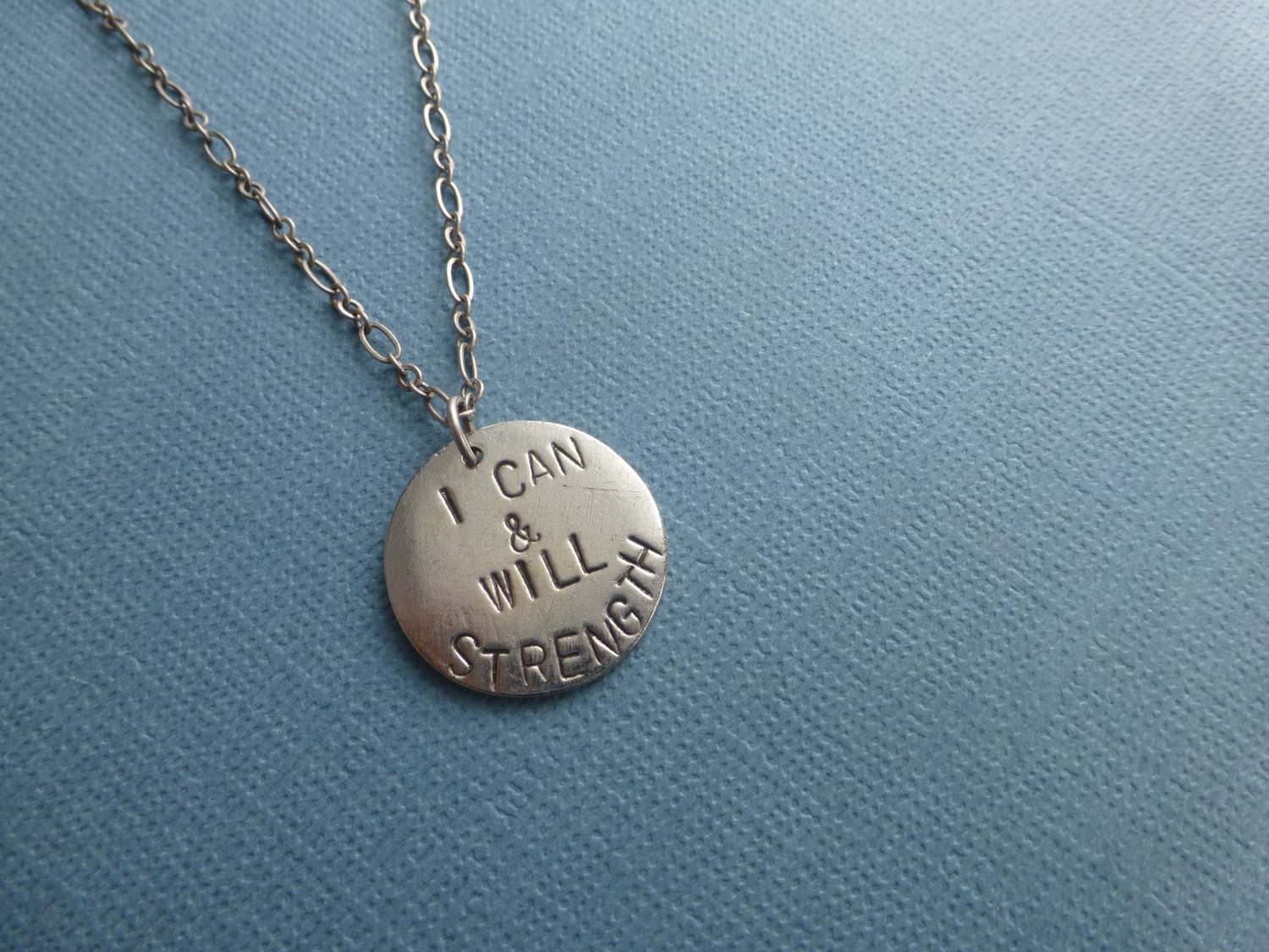I Can and Will, Strength,  strong necklace, jewelry, hand stamped metal, inspirational sayings, encouragement, gifts for healing