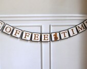 Brown Coffee Time Paper Banner, Coffee Theme Wall Decoration, Cafe Decor, Kitchen / Dining Room Wall Decoration, Gift for Coffee Lovers
