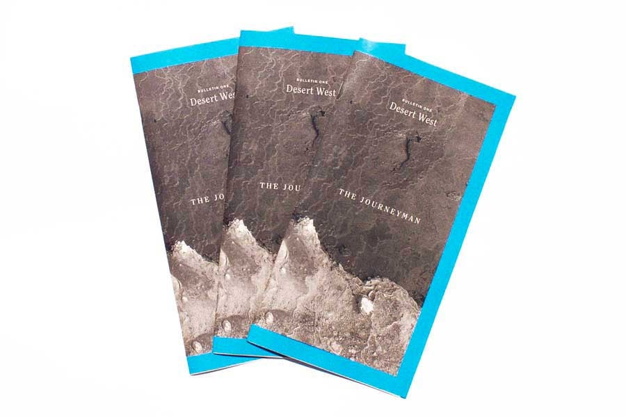 The Journeyman: Bulletin One, Desert West by Corbin LaMont
