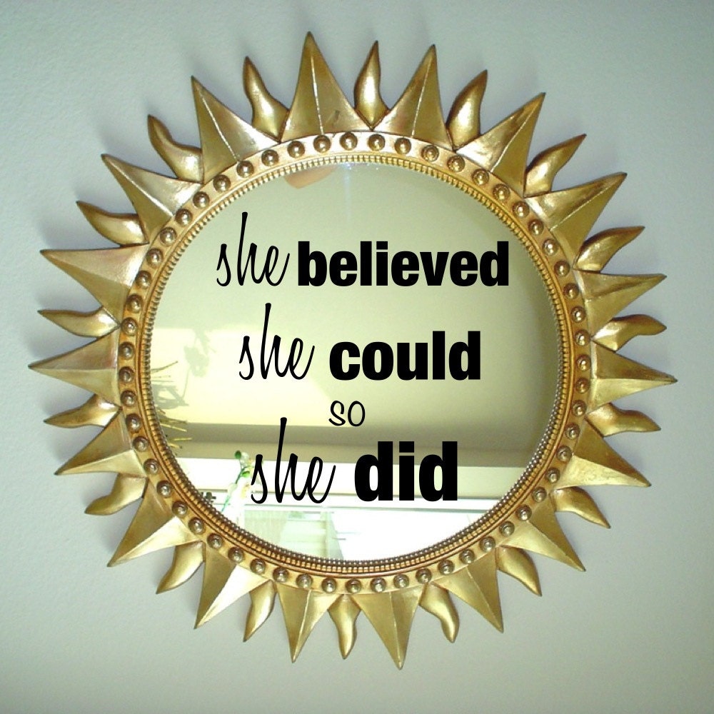 Wall decal mirror decal motivational she believed she could so she did