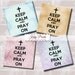 Keep Calm and Pray On 4x4 inch Printable Squares Digital Collage Sheet - Buy 3 Get 1 Free