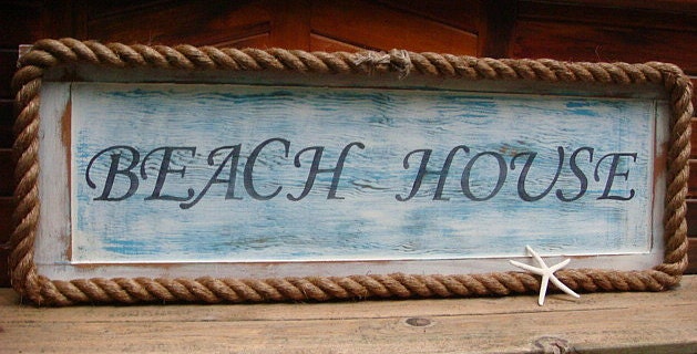 Beach House Sign Thick Rope Weathered Beach House Decor Wal Art