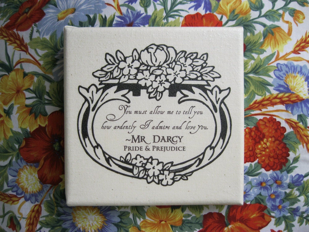 How Ardently I Admire And Love You Quote Mr Darcy Pride And Prejudice Art Print