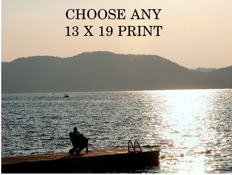 CHOOSE ANY 13 X 19 Print
