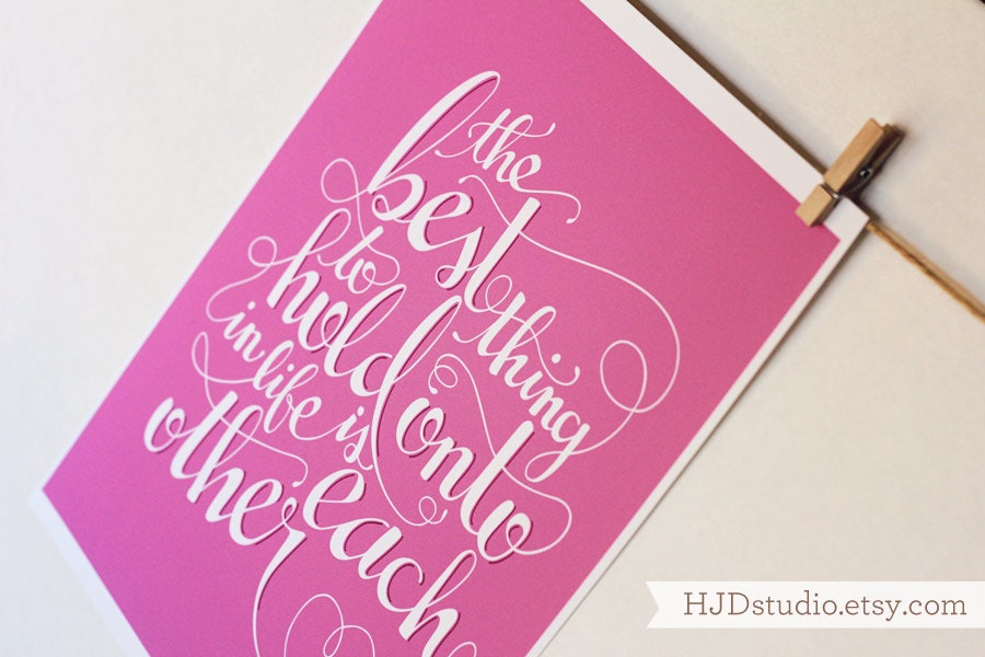 8x10 - The best thing -  Audrey Hepburn quote - Art print - Illustration - free color customization - hand typography