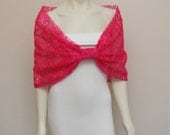 Hot Pink Lace Wedding Shrug Bridal Shrug Bow Lace Capelet Bridal Stole Bridesmaid Wrap CUSTOM MADE