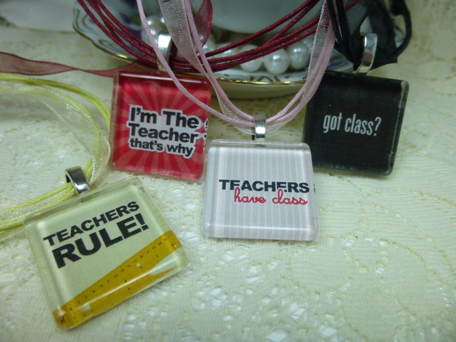Teachers Have Class and Other Teacher Glass Tile Pendant Necklaces