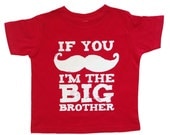 Big Brother - Red Color Boys Mustache Shirt - If you Mustache I'm the Big Brother Kids Shirt - Funny Saying Mustache Tee - Kids Clothes