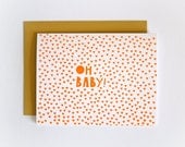 Oh Baby / Congratulations Letterpress Printed Card