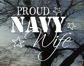 Vinyl Car Window Decal 5h x 6w - Proud Navy Wife