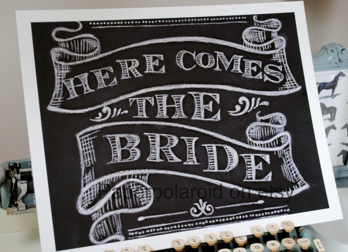 Here comes the Bride sign