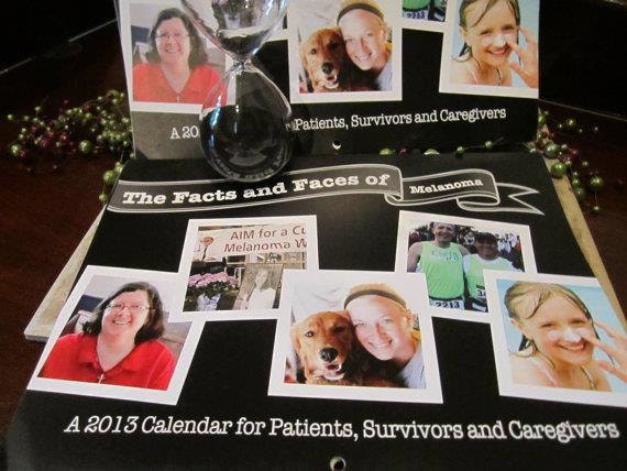The Facts and Faces of Melanoma 2013 Calendar