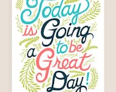 11x14-in Today Quote Illustration Print.