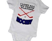 I LOST All My TEETH Playing HOCKEY Baby Bodysuits,Tees, Sports, Puck, Infant, Newborn, Baby Shower, Party Favor