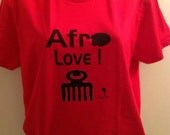 Afro Love Duafe  T shirt with free wood hoop earrings designs by Kesa Kay