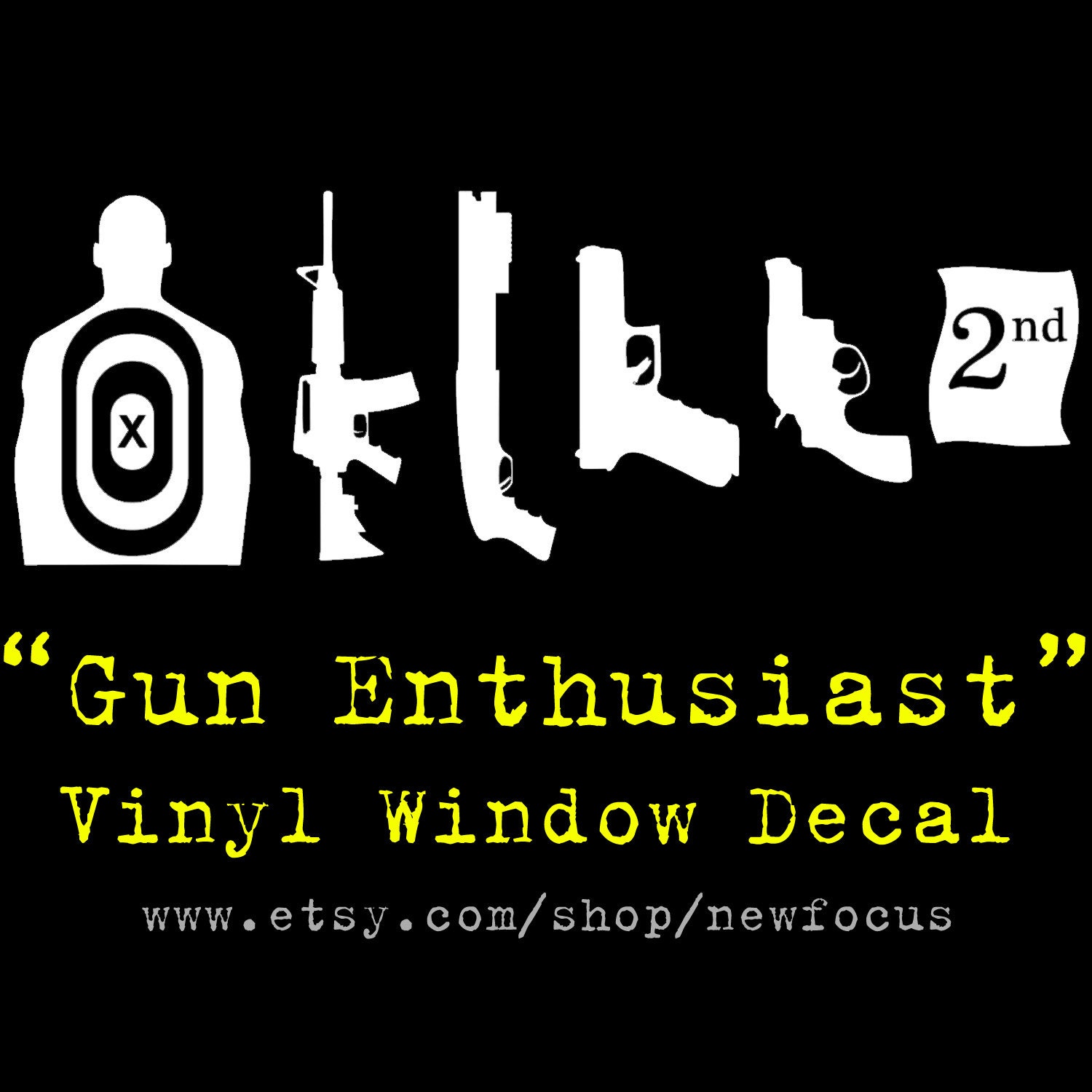 Gun Enthusiast Window Sticker FREE SHIPPING