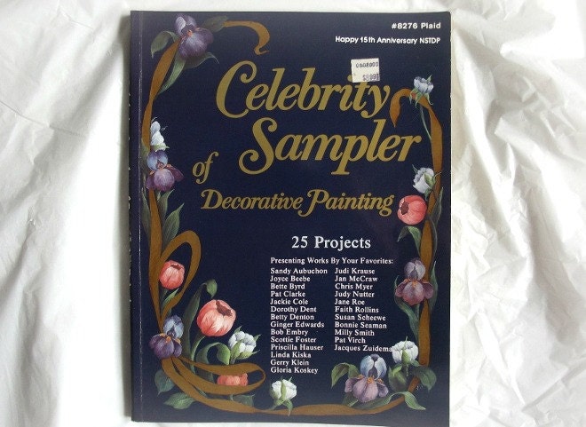 How-to Paint Book, Celebrity Sampler of Decorative Painting, Vintage 1987, Plaid Enterprises, Great Condition,