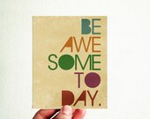 Be Awesome Today Greeting Card 3,5x4,5 inch Funny Motivational Modern Typography Natural Rustic Red Tau