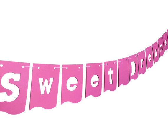 Sweet Dreams Banner, Baby Nursery Decoration, Crib Wall Hanging, Children's Room Bunting, Girl's Pennant Flags