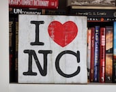 Hand painted Sign - 'I heart NC' on Reclaimed Wood