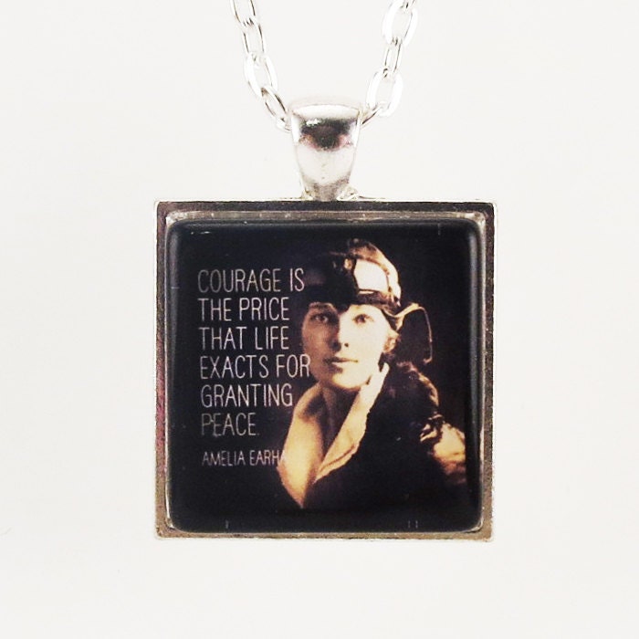 Amelia Earhart Quote Necklace, Inspirational Courage Pendant