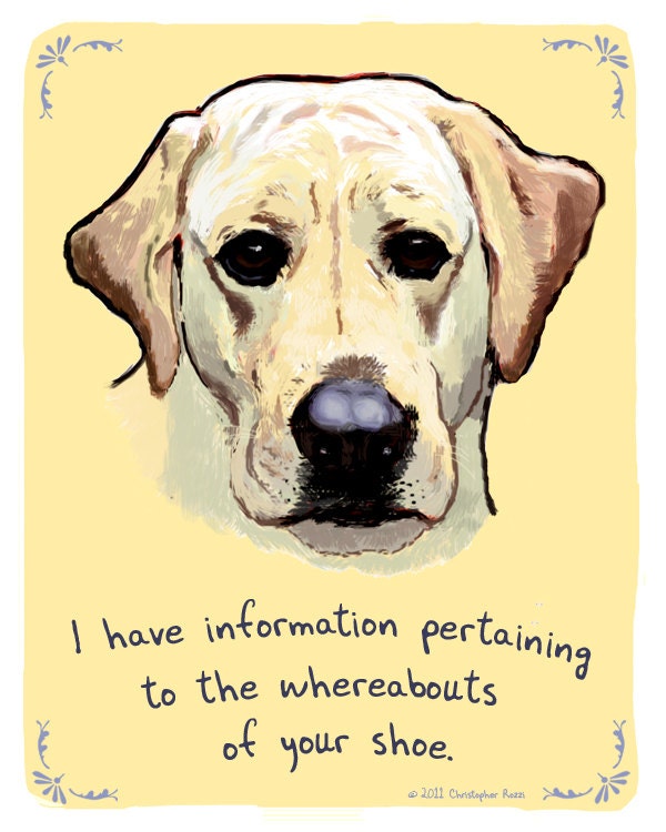 Labrador Retriever 5x7 Print of Original Painting with phrase