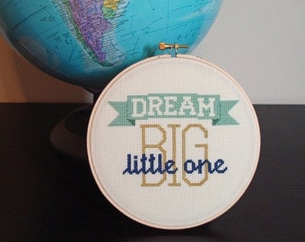 Dream Big cross stitch